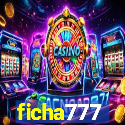 ficha777