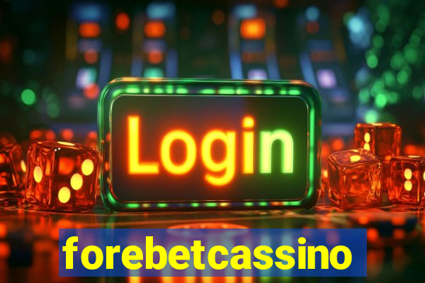 forebetcassino