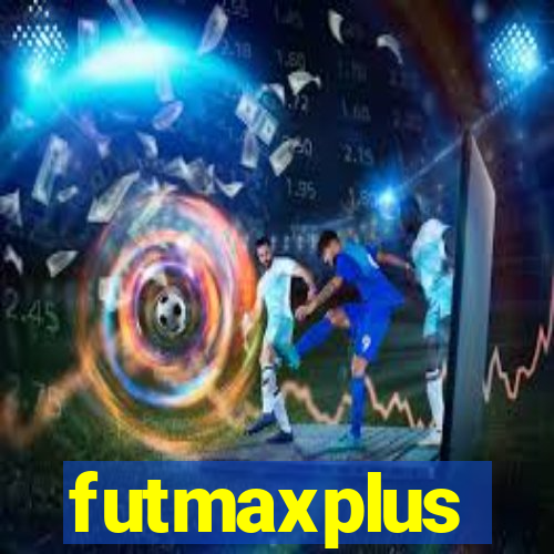 futmaxplus