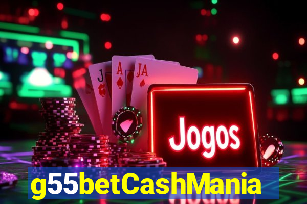 g55betCashMania