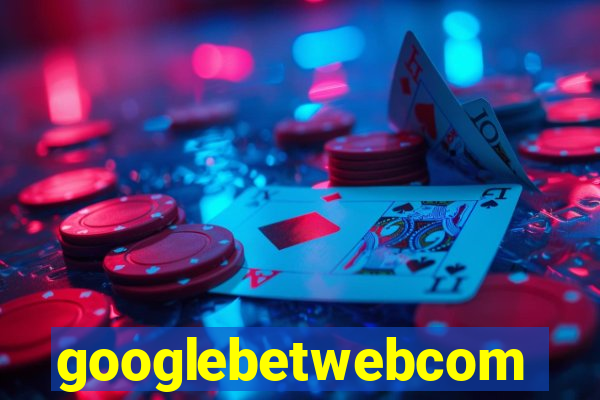 googlebetwebcom