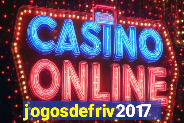 jogosdefriv2017