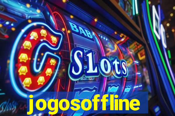 jogosoffline