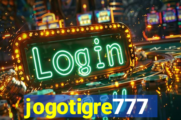 jogotigre777