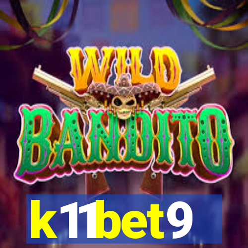 k11bet9