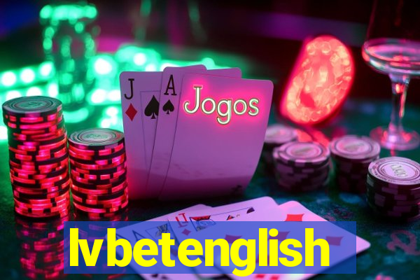 lvbetenglish