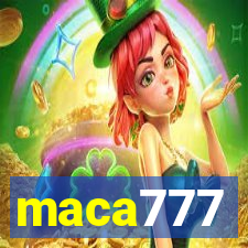 maca777