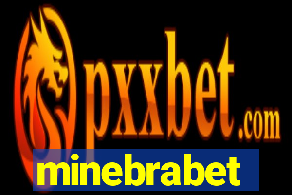 minebrabet