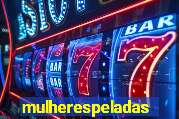 mulherespeladas