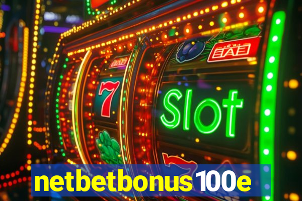 netbetbonus100e