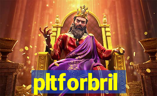 pltforbril