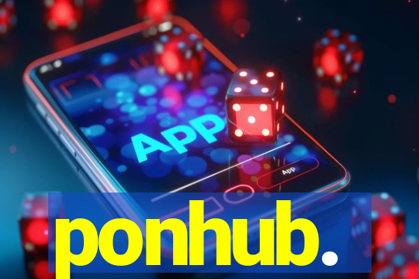 ponhub.