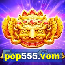 pop555.vom