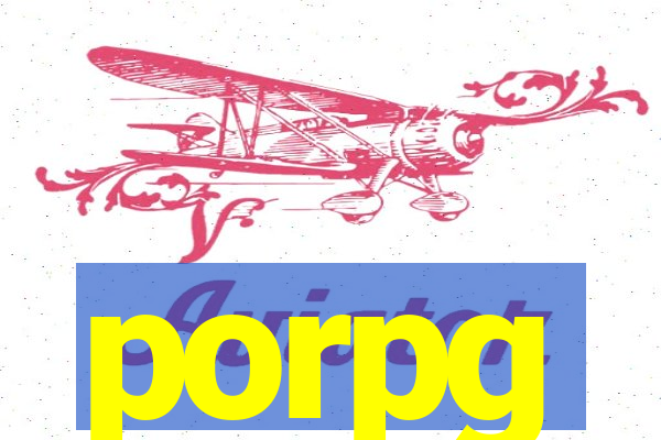 porpg