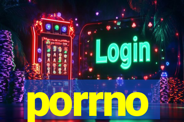 porrno