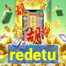 redetu