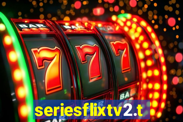 seriesflixtv2.to