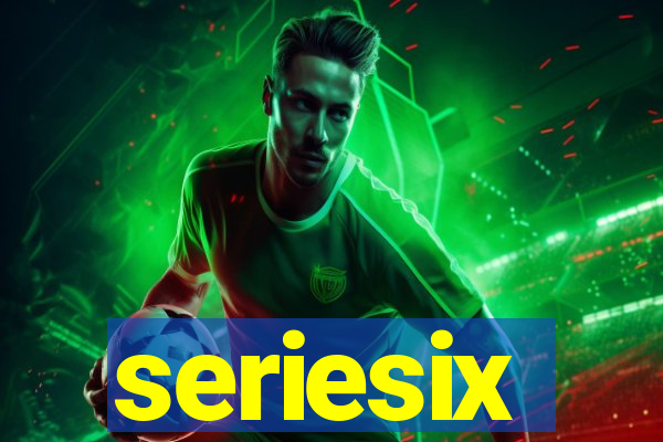 seriesix