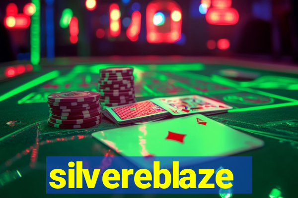 silvereblaze