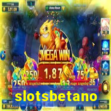 slotsbetano