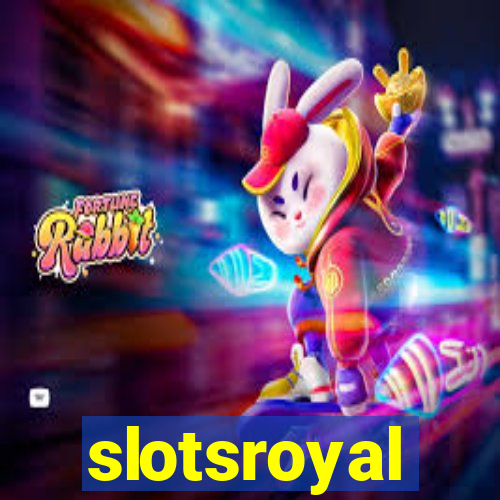 slotsroyal