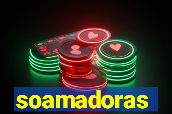 soamadoras