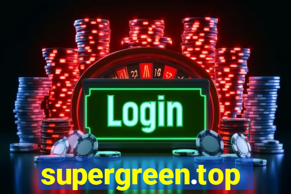 supergreen.top