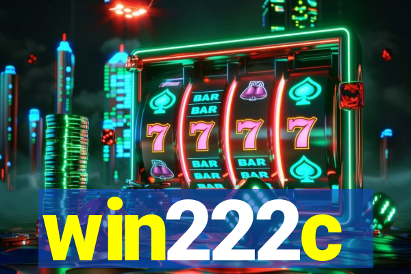 win222c