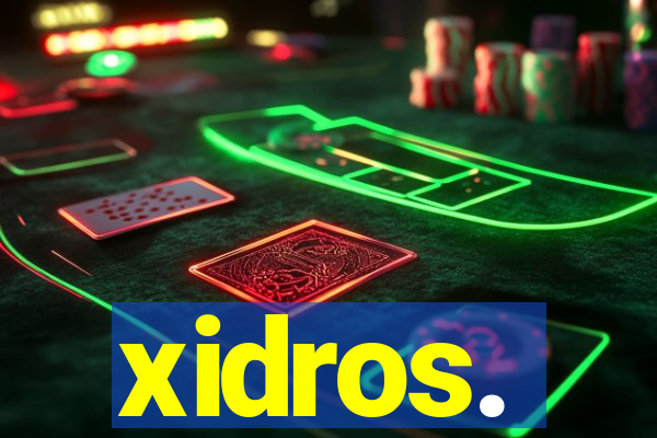 xidros.