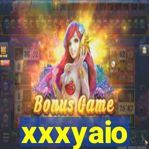 xxxyaio